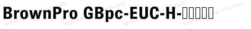 BrownPro GBpc-EUC-H字体转换